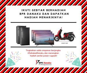 Read more about the article Gebyar Berhadiah DANAKU!